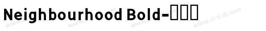 Neighbourhood Bold字体转换